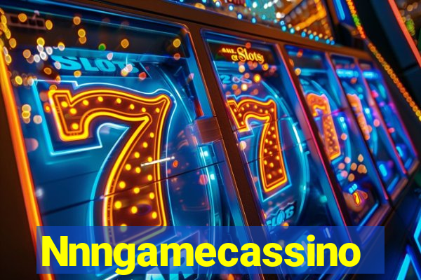 Nnngamecassino
