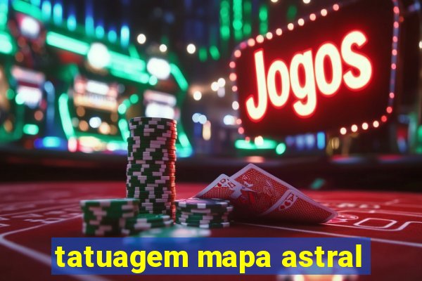 tatuagem mapa astral