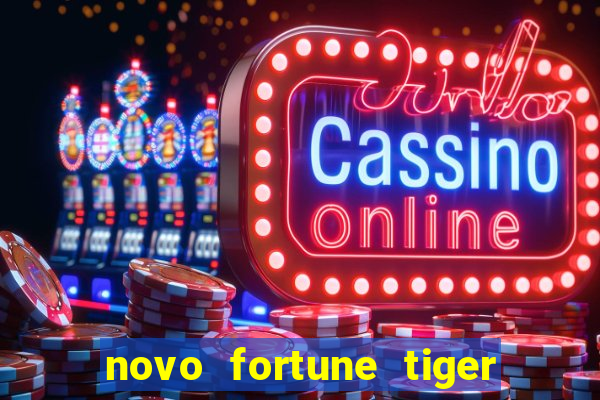 novo fortune tiger 2 demo