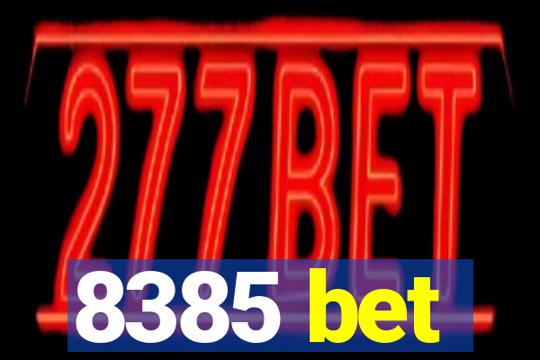 8385 bet