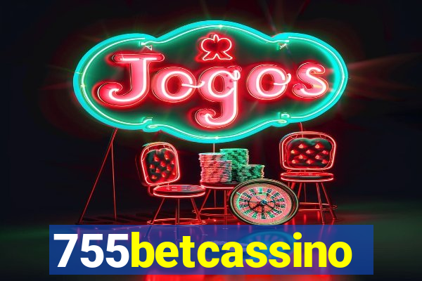 755betcassino