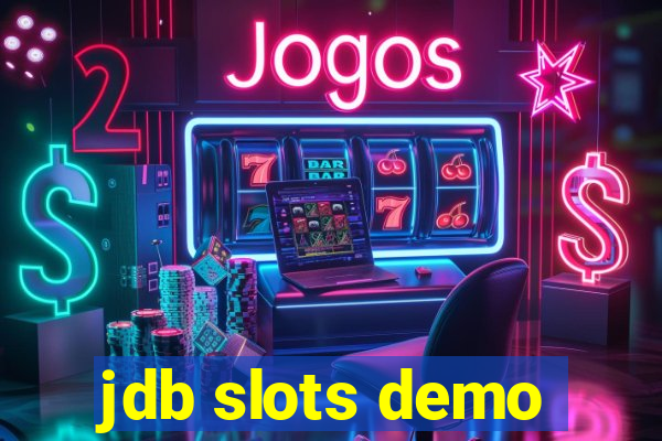 jdb slots demo