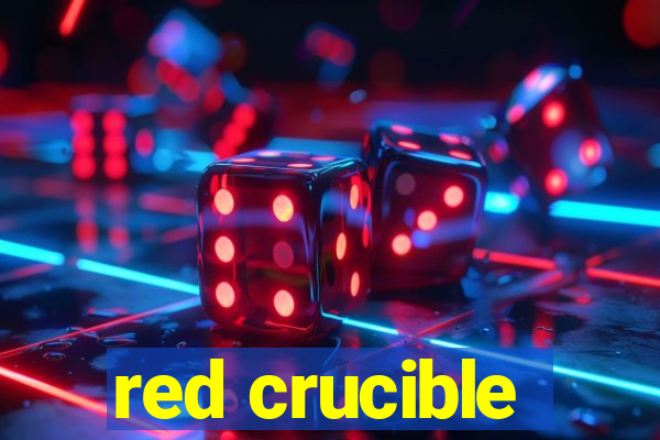 red crucible