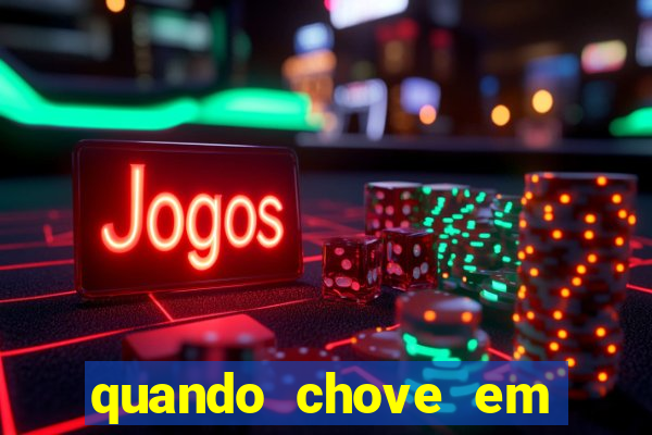 quando chove em porto seguro