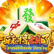 probabilidade slots pg