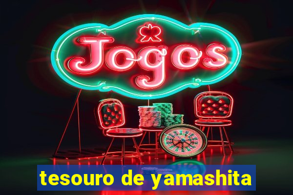tesouro de yamashita