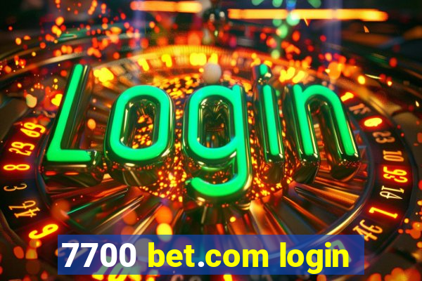 7700 bet.com login