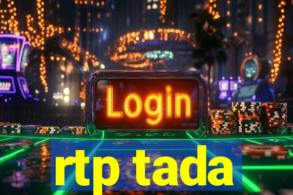 rtp tada