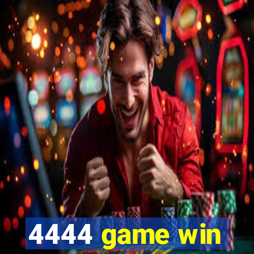 4444 game win