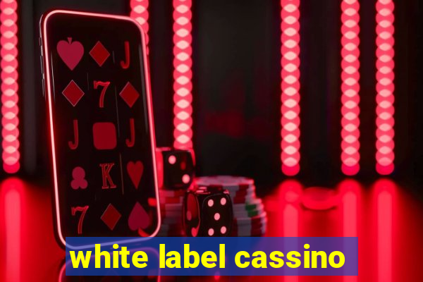 white label cassino