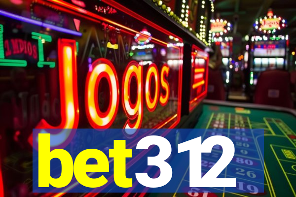 bet312