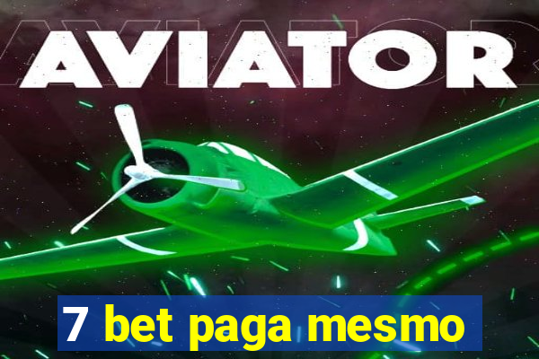 7 bet paga mesmo