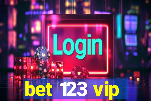 bet 123 vip