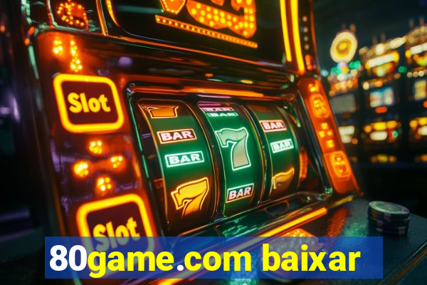 80game.com baixar