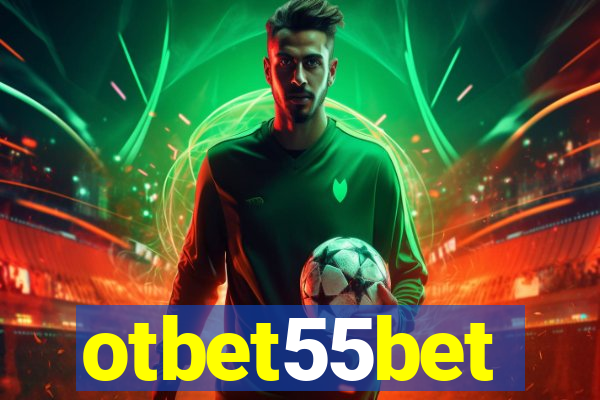 otbet55bet