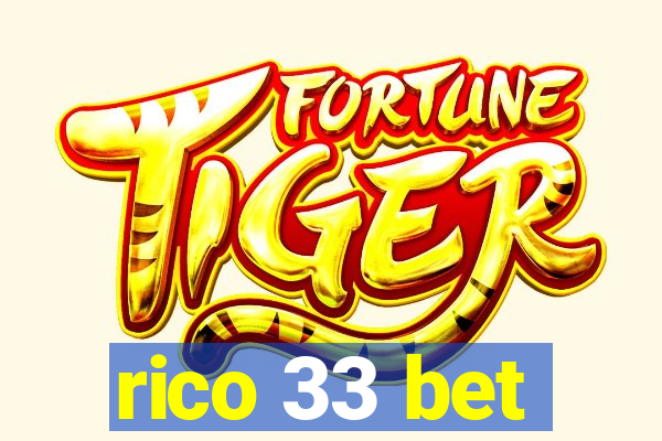 rico 33 bet