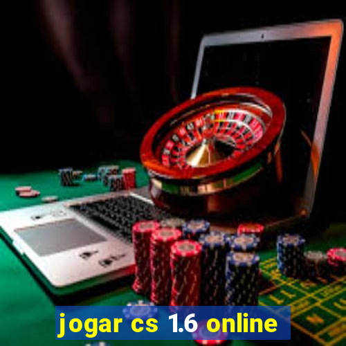 jogar cs 1.6 online