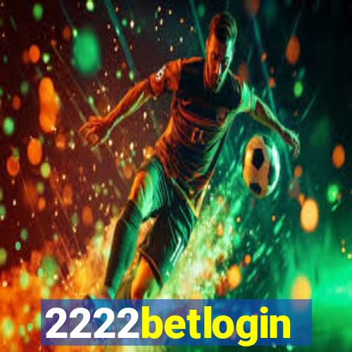 2222betlogin