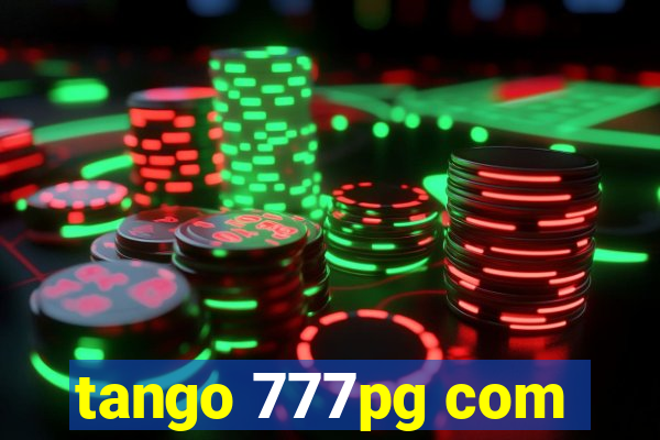 tango 777pg com