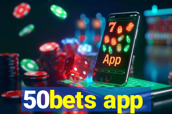 50bets app