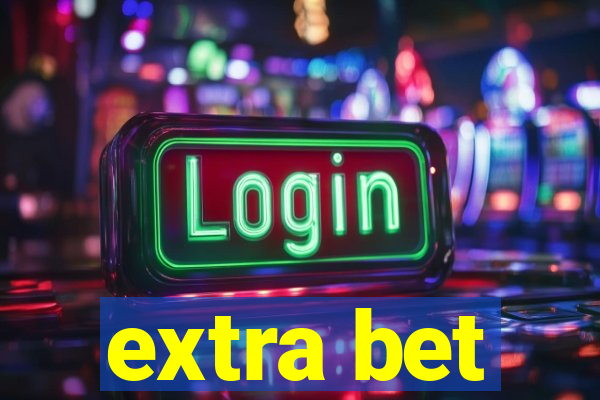 extra bet