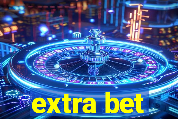 extra bet