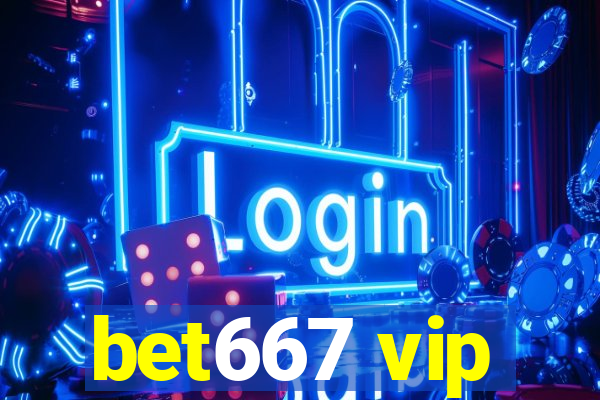bet667 vip