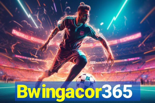 Bwingacor365