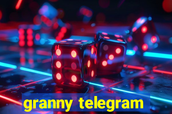 granny telegram