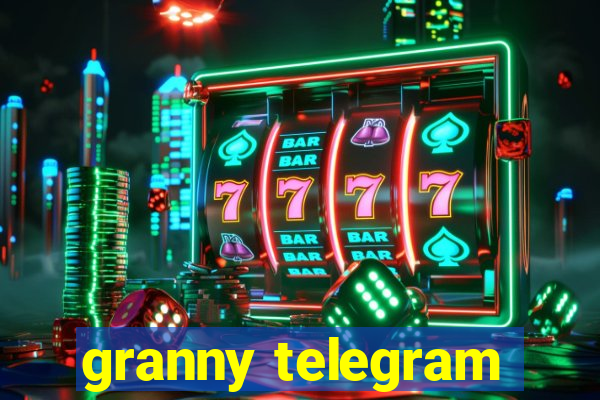 granny telegram