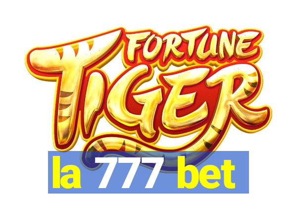 la 777 bet