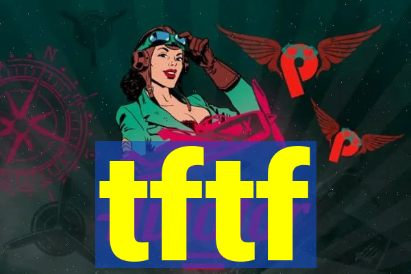 tftf