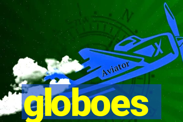 globoes