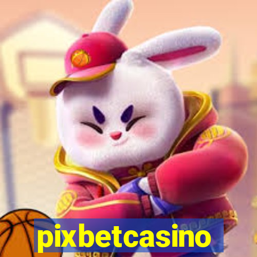pixbetcasino