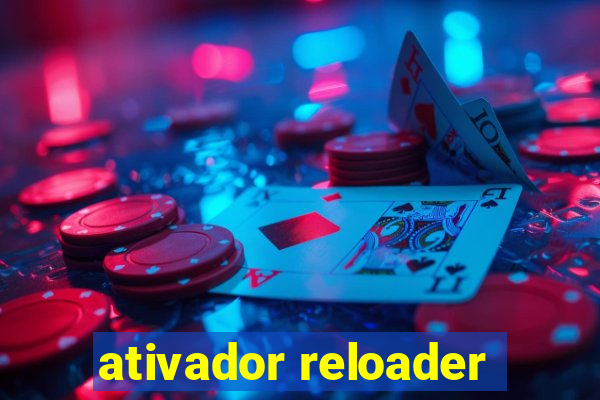 ativador reloader