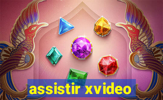 assistir xvideo