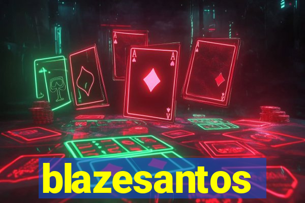 blazesantos