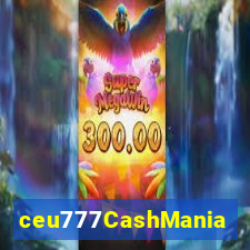 ceu777CashMania