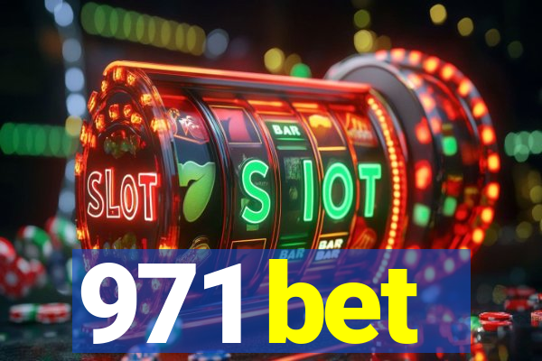 971 bet
