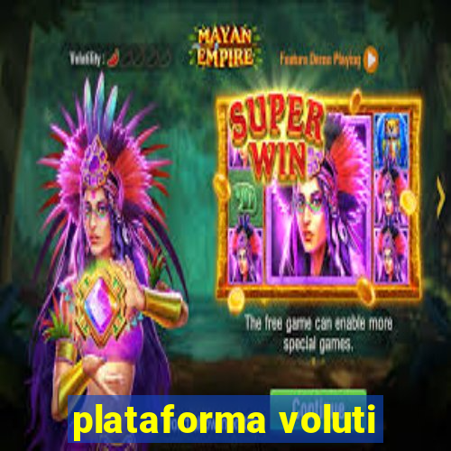 plataforma voluti