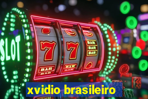 xvidio brasileiro