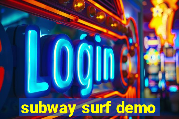 subway surf demo