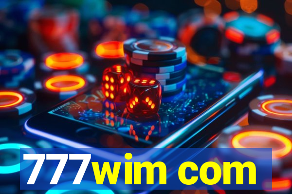 777wim com