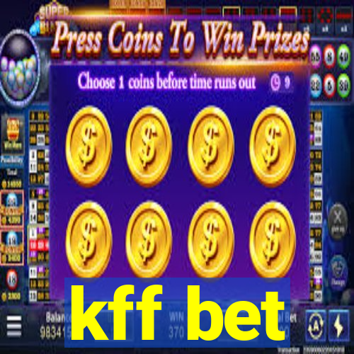 kff bet