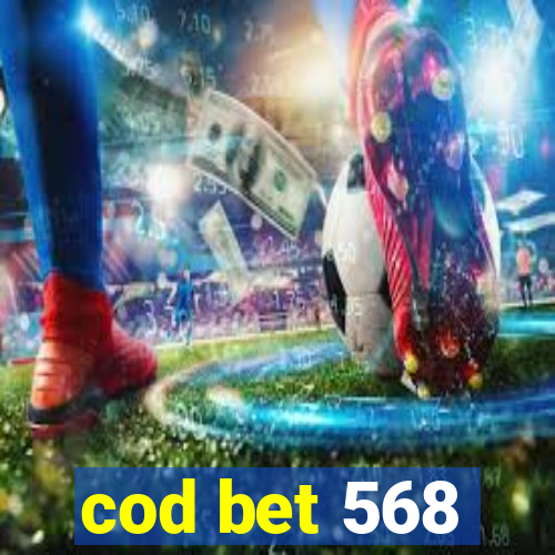 cod bet 568