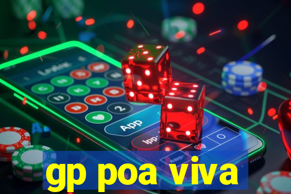 gp poa viva