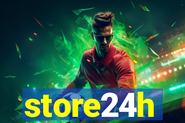 store24h