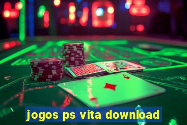 jogos ps vita download