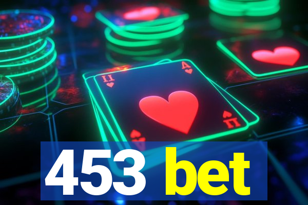 453 bet