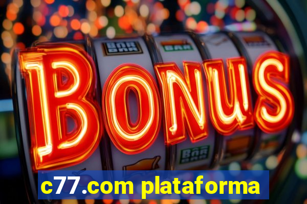 c77.com plataforma